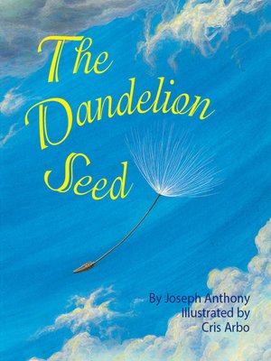 cover image of The Dandelion Seed